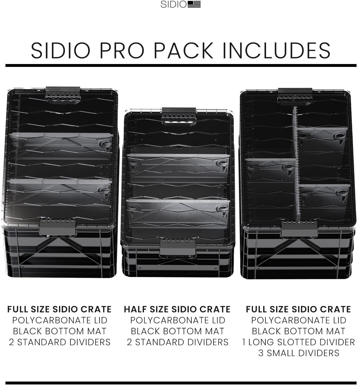SIDIO Crate Pro Pack - 2 Full-Size & 1 Half-Size Heavy Duty Stackable Storage Bins, Totes and Containers with Lids and Dividers - Durable Plastic Organizer for Home, Office, Garage, and Outdoor Use